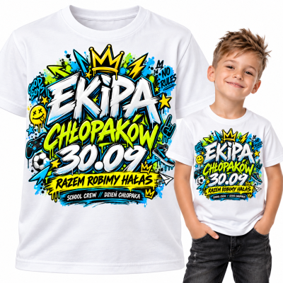KOSZULKA DZIECIĘCA DZIEŃ CHŁOPAKA ekipa chłopaków